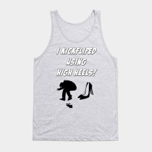 High Heels Kickflip Tank Top